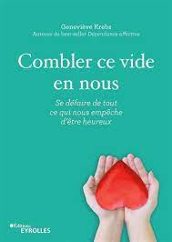 combler vide dependance affective